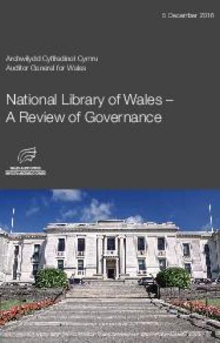 National Library of Wales – A Review of Governance | Audit Wales
