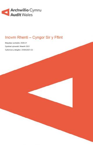 Delwedd clawr blaen adroddiad ar icwm rhenti yng Nghyngor Sir y Fflint