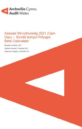 Delwedd clawr blaen Bwrdd Iechyd Prifysgol Betsi Cadwaladr – Asesiad Strwythuredig 2021 (Cam Dau)